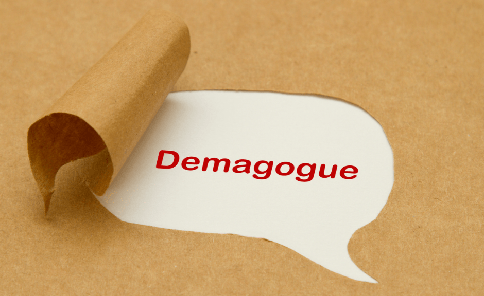 Picture of the term "demagogue" unwrapped to introduce an article on the rhetorical techniques of a "strongman" to demoralize reasonable folks